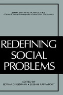 Redefining social problems / edited by Edward Seidman and Julian Rappaport.