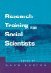Research training for social scientists : a handbook for postgraduate researchers / edited by Dawn Burton.