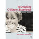 Researching children's experience : methods and approaches / edited by Sheila Greene and Diane Hogan.