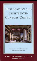 Restoration and eighteenth-century comedy / edited by Scott McMillin.