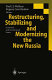 Restructuring, stabilizing and modernizing the new Russia : economic and institutional issues / Paul J.J. Welfens, Evgeny Gavrilenkov (eds.).