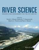 River science research and management for the 21st century / edited by David Gilvear ... [et al].