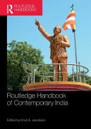 Routledge handbook of contemporary India / edited by Knut A. Jacobsen.