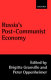 Russia's post-communist economy / edited by Brigitte Granville, Peter Oppenheimer.