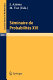 Seminaire de Probabilites XVI, 1980/81 edite par J. Azema et M. Yor.