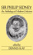 Sir Philip Sidney : an anthology of modern criticism / edited by Dennis Kay.