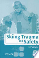 Skiing trauma and safety. Robert J. Johnson, J. E. Shealy, and T. Yamagishi, editors.