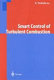 Smart control of turbulent combustion / A. Yoshida (ed.).