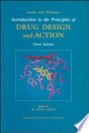 Smith and Williams' introduction to the principles of drug design and action / edited by H. John Smith.