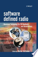 Software defined radio : baseband technology for cellular systems / edited by Walter Tuttlebee.