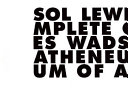 Sol LeWitt : incomplete open cubes.