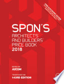 Spon's architect's and builders' price book 2018 edited by AECOM.