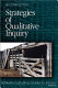 Strategies of qualitative inquiry / editors, Norman K. Denzin, Yvonna S. Lincoln.