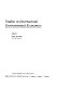 Studies in international environmental economics / edited by Ingo Walter.