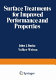 Surface treatments for improved performance and properties / edited by John J. Burke and Volker Weiss.