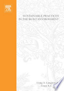 Sustainable practices in the built environment / edited by Craig A. Langston and Grace K.C. Ding.