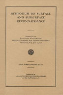 Symposium on surface and subsurface reconnaissance presented at the fifty-fourth annual meeting, American Society for Testing Materials, Atlantic City, N.J., June 19, 1951.