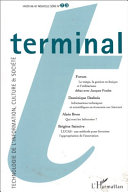 Terminal : technologie de l'information, culture et société