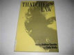 Thatcher's law / edited by Andrew Gamble and Celia Wells.
