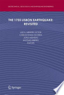 The 1755 Lisbon earthquake revisited / edited by Luiz A. Mendes-Victor ... [et al.].