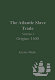The Atlantic slave trade. edited by Jeremy Black.