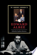 The Cambridge Companion to Edward Albee / edited by Stephen Bottoms.