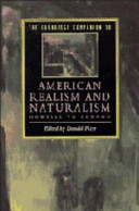 The Cambridge companion to American realism and naturalism : Howells to London / edited by Donald Pizer.