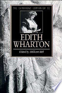 The Cambridge companion to Edith Wharton / edited by Millicent Bell.