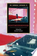 The Cambridge companion to postmodernism / edited by Steven Connor.