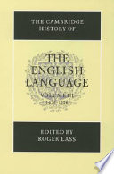 The Cambridge history of the English language / general editor, Richard M. Hogg