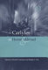 The Carlyles at home and abroad : [essays in honour of Kenneth J. Fielding] / edited by David R. Sorensen ; Rodger L. Tarr.