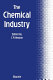 The Chemical industry / edited by C.A. Heaton.