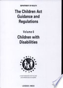 The Children Act [1989] : guidance and regulations