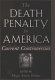 The Death penalty in America : current controversies / edited by Hugo Adam Bedau.