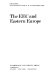 The EEC and Eastern Europe / editors Avi Shlaim and G.N. Yannopoulos.