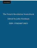 The French Revolution sourcebook / edited by John Hardman.