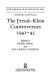 The Freud-Klein controversies, 1941-45 / edited by Pearl King and Riccardo Steiner.