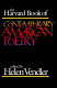 The Harvard book of contemporary American poetry / edited by Helen Vendler.