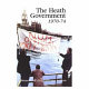 The Heath government 1970-1974 : a reappraisal / edited by Stuart Ball and Anthony Seldon.
