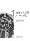 The Muses at work : arts, crafts, and professions in Ancient Greece and Rome / edited by Carl Roebuck.