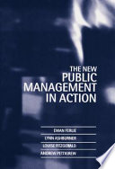 The New public management in action / Ewan Ferlie ... [et al.].