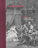 The Other Hogarth : aesthetics of difference / edited by Bernadette Fort and Angela Rosenthal.