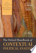 The Oxford handbook of contextual political analysis / edited by Robert E. Goodin, Charles Tilly.