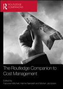 The Routledge companion to cost management / edited by Falconer Mitchell, Hanne Norreklit and Morten Jakobsen.