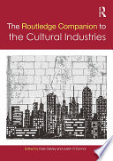 The Routledge companion to the cultural industries edited by Kate Oakley and Justin O'Connor.