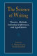 The Science of writing : theories, methods, individual differences, and applications / C. Michael Levy, Sarah Ransdell, editors.