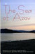 The Sea of Azov : stories / by Amy Bloom ... [et al.] ; edited by Anne Joseph ; foreword by Anne Sebba.