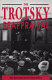 The Trotsky reappraisal / edited by Terry Brotherstone and Paul Dukes ; translations by Brian Pearce ... [et al.].