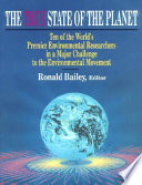 The True state of the planet / Ronald Bailey, editor.