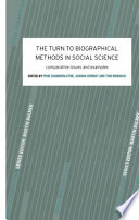 The Turn to biographical methods in social science : comparative issues and examples / edited by Prue Chamberlayne, Joanna Bornat Bornat and Tom Wengraf.